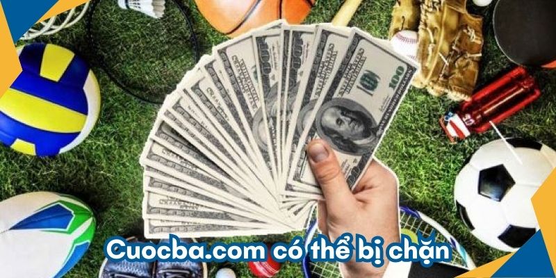 Cuocba.com có thể bị chặn